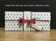 a card with a bow on it and the words super fun easy way to give a check or cash