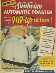 an advertisement for sunbeam automatic toaster with pop - up action on the front