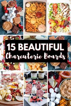 a collage of different pictures with the words 15 beautiful charcuteries boards