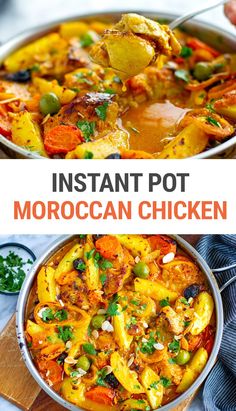 two photos with the words instant pot moroccan chicken on top and an image of a pan filled