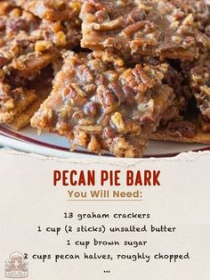 the recipe for pecan pie bark is shown here