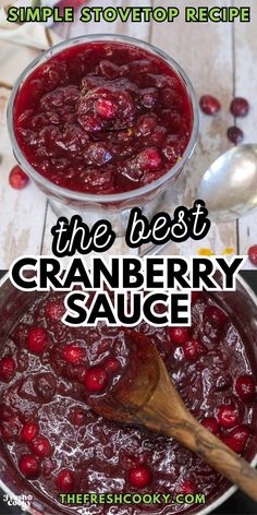 cranberry sauce in a pot with text overlay that reads, the best cranberry sauce