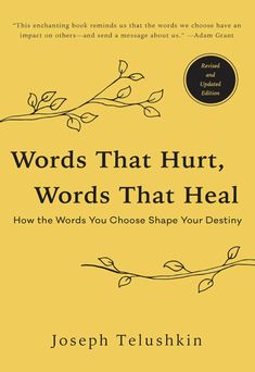 Words That Hurt, Words That Heal, by Joseph Telushkin — Exhibit A Foodie Wedding, Career Lifestyle, Retail Therapy, Travel Life, Art Music, Real Talk, Self Development, Book Club Books