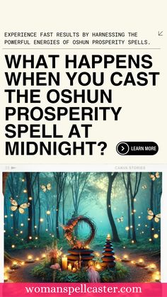 a poster with the words what happens when you cast the oshun prosperity spell at midnight?