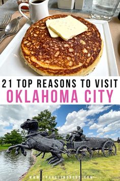 two pictures with the words 21 top reasons to visit in oklahoma city