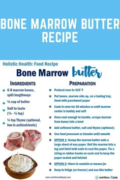 a recipe for bone marrow butter is shown in this image, with information about the ingredients