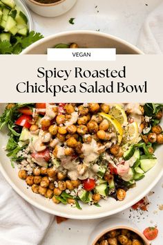 spicy roasted chickpea salad with tahini dressing next to a bowl of chickpeas and greens Chickpeas For Salad, Dressing For Rice Bowl, Chickpea Dressing, Roasted Chickpeas Salad, Salads With Roasted Chickpeas, Chickpea Buddha Bowl, Toasted Chickpea Salad, Italian Chickpea Salad, Chickpea Salad Bowl