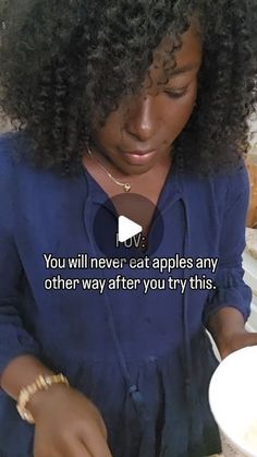 a woman with an afro is cutting up some food on a plate and the caption reads, you will never eat apples any other way after you try this