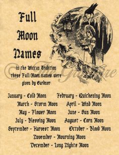 Full Moons & Their Names, Book of Shadows Spell Page, Wicca, Witchcraft, Pagan Goddess Ceremony, Full Moon Names, Moon Names, Symbole Viking, Moon Ritual, Full Moon Ritual