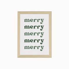 a framed print with the words merry, merry and merry written in green on it