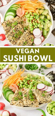 this vegan sushi bowl is loaded with vegetables, carrots and radishes