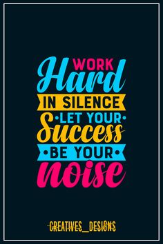 Motivational Quotes | Success Quotes | Inspirational Quotes | Positive Quotes | Famous Quotes arts Award Quotes Inspiration, Quotes Design Ideas, Typography Quotes Inspirational, T Shirt Graphics, Ronaldo Quotes, Kids Quotes, Work Hard In Silence, Powerful Inspirational Quotes