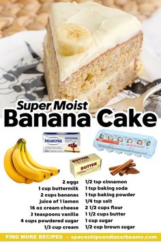 a banana cake recipe on a plate with bananas and other ingredients to make it super moist