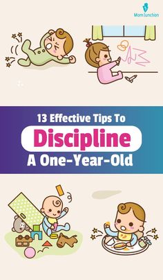 an image of children playing and having fun in the living room with text that reads 13 effective tips to discipline a one - year - old