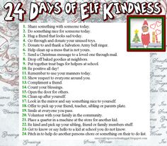 an elf's christmas list with the words 24 days of elf kindness