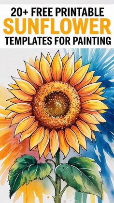 20+ free printable sunflower templates for painting with colorful splashes.