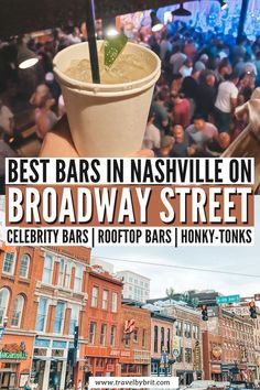 the best bars in nashville on broadway street, celebrity bars / rooftop bars / honky - tonks