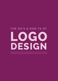 the do's and don'ts of logo design