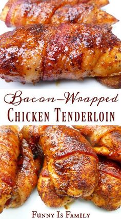 bacon wrapped chicken tenderies on a white plate with the words bacon wrapped chicken tenderie