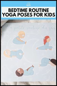 An illustrated guide titled "Bedtime Routine Yoga Poses for Kids" featuring cartoon children demonstrating yoga poses against a light blue background with star designs. The phrase "Ma petite routine du soir" is written in cursive at the top.