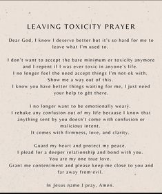 a poem written in black and white with the words leaving toxicitty prayer