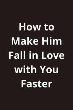 Eternal Love: Steps to Make Him Keep Falling in Love More Than Love, Gut Feeling, Facial Expression