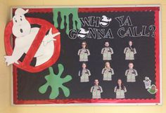 a bulletin board with pictures of people in ghost costumes and words that say, who ya gonna call?