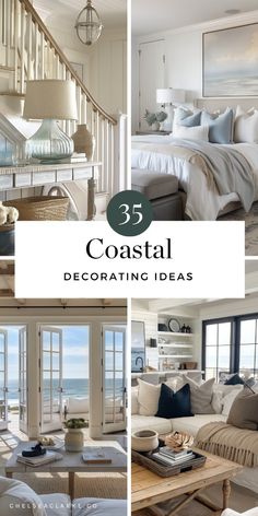 a collage of photos with the words coastal decorating ideas