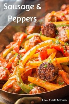 sausage and peppers in a skillet with the title above it