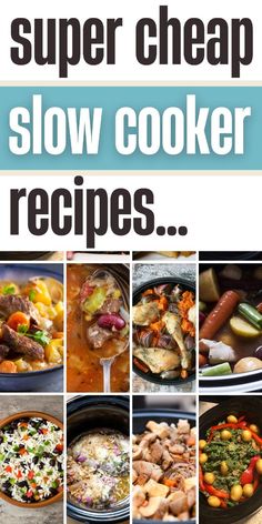 the super cheap slow cooker recipes