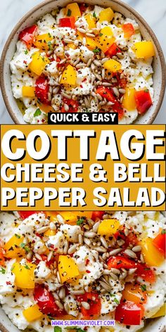 a bowl filled with rice and vegetables on top of a white countertop next to the words cottage cheese and bell pepper salad