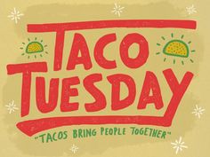 Taco Tuesday! Tuesday Meme, Taco Tuesday Recipes, Happy Taco, Valentines Day Memes, Crispy Tacos, Tuesday Humor