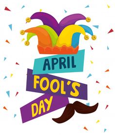 an image of a clown's hat with the words fool's day