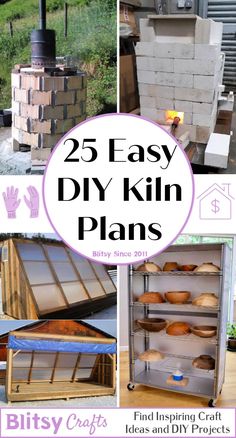 the 25 easy diy kiln plans are great for making bread and pies