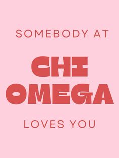 somebody at chemega loves you poster with the words,'somebody at chemega loves you '