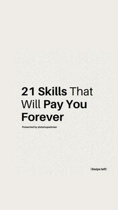 the cover of 21 skills that will pay you forever, written in black and white