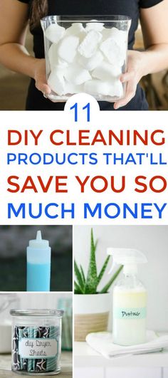 the words 11 diy cleaning products that will save you so much money on top of pictures