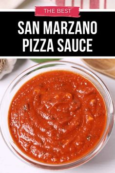 the best san maraano pizza sauce in a glass bowl