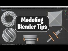 the modeling blender tips page is shown in this screenshote screen shot, it shows