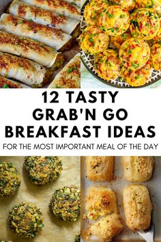 twelve tasty grab n go breakfast ideas for the most important meal of the day