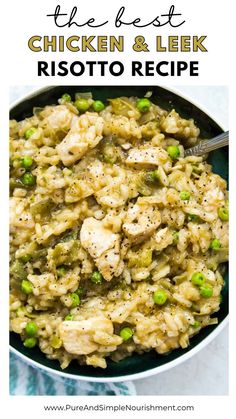 The Best Chicken and Leek Risotto Healthy Risotto, Risotto Recipes Chicken, Leek Risotto, Leek Recipes, Chicken Risotto, Paella Recipe, Risotto Recipe, Healthy Comfort, Risotto Recipes