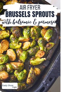 air fryer brussel sprouts with balsamic and parmesan cheese