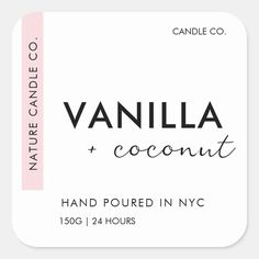 vanilla and coconut hand poured in nyc candle co sticker with the words vanilla and coconut on it