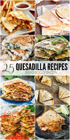 25 quesadilla recipes that are easy to make and delicious