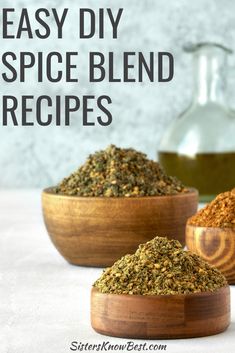 three wooden bowls filled with spices and the words easy diy spice blend recipes