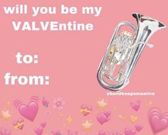 a valentine's day card with an image of a trumpet and hearts in the background