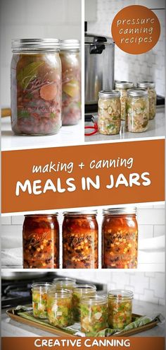 canning meals in jars with the title making canning meals in jars