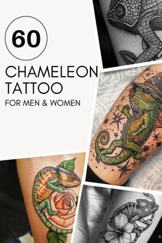 some tattoos are shown with the words chamelon tattoo for men and women