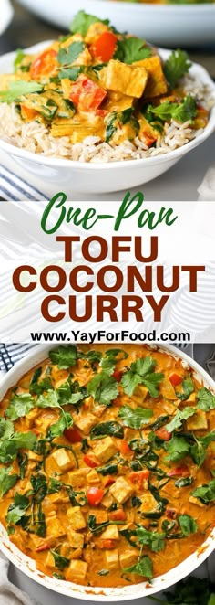 one pan tofu coconut curry is an easy and healthy meal that's ready in under 30 minutes