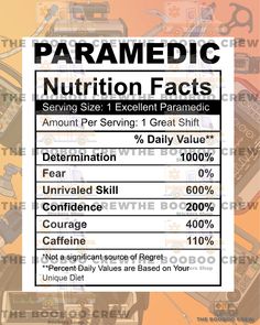 Paramedic Nutrition Facts table sticker Paramedic Nutrition Facts sticker size: 2.3 x 2.8 in material: waterproof, outdoor proof and scratches proof; you can literally put it on a water bottle, on a windows, on a cooler or anywhere you want to, all weatherproof. EMS STICKER | EMS GIFT | EMS MERCANDISE | PARAMEDIC STICKER | PARAMEDIC GIFT | RN GIFT | DOCTOR GIFT | FIRE FIGHTER Paramedic Gifts, Doctor Gift, Sticker Water Bottle, Fire Fighter, Doctor Gifts, Water Bottle Stickers, Paramedic, Waterproof Outdoor, Nutrition Facts